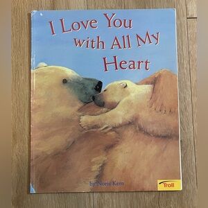 I Love You with All My Heart Noris Kern